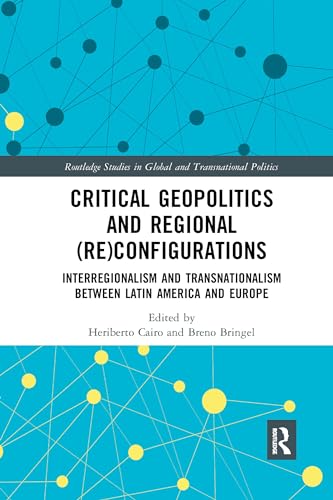 Imagen de archivo de Critical Geopolitics and Regional (Re)configurations a la venta por Blackwell's