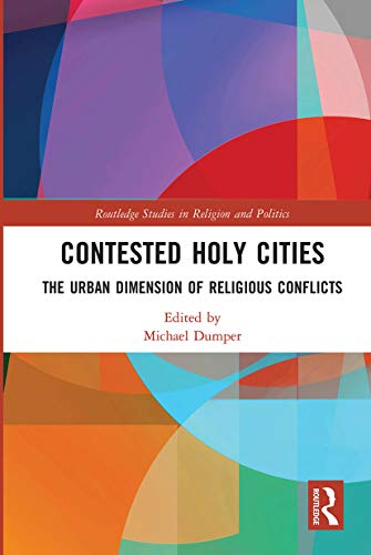 Beispielbild fr Contested Holy Cities zum Verkauf von Blackwell's