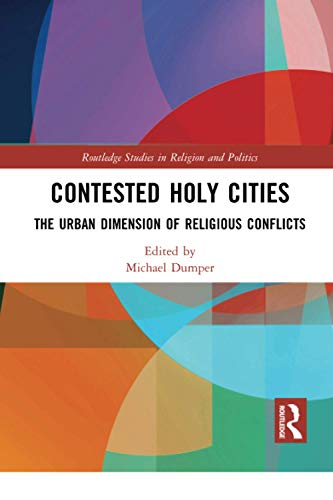 Stock image for Contested Holy Cities for sale by Blackwell's