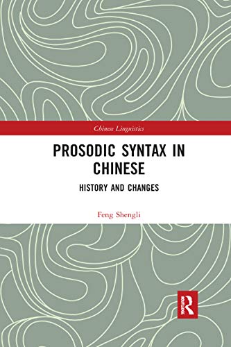 Stock image for Prosodic Syntax in Chinese for sale by Blackwell's