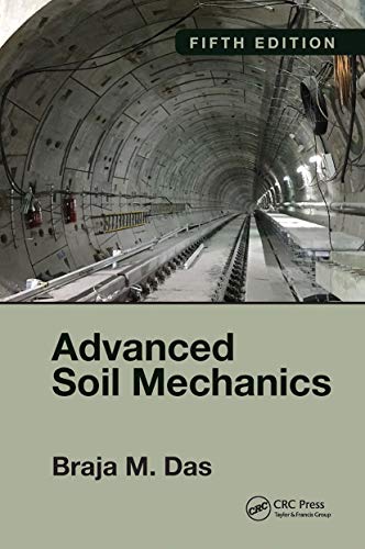 Beispielbild fr Advanced Soil Mechanics, Fifth Edition zum Verkauf von Blackwell's