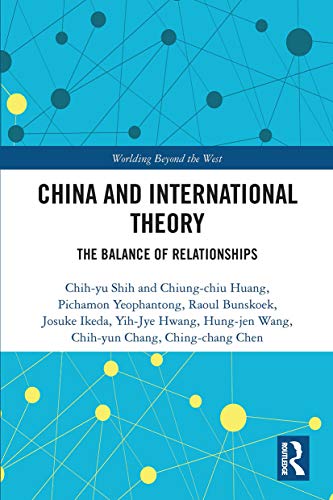 Stock image for China and International Theory: The Balance of Relationships for sale by Blackwell's