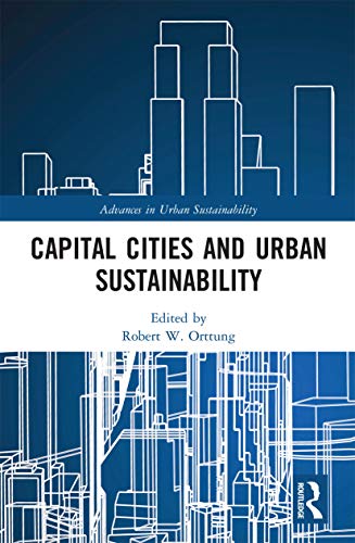 Stock image for Capital Cities and Urban Sustainability (Advances in Urban Sustainability) for sale by Books From California