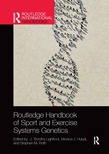 9780367731311: Routledge Handbook of Sport and Exercise Systems Genetics