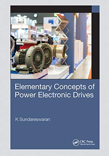 Beispielbild fr Elementary Concepts of Power Electronic Drives zum Verkauf von Blackwell's