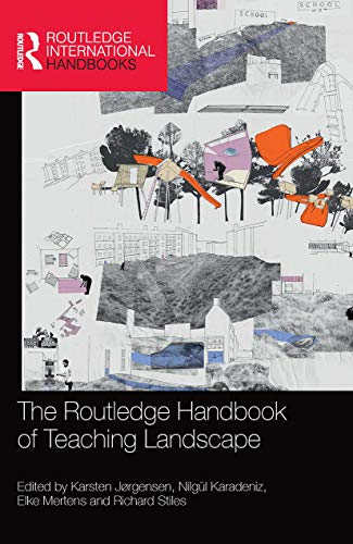 Beispielbild fr The Routledge Handbook of Teaching Landscape zum Verkauf von Blackwell's