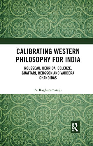 Stock image for Calibrating Western Philosophy for India for sale by Blackwell's