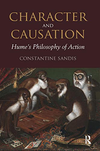9780367732301: Character and Causation: Hume’s Philosophy of Action
