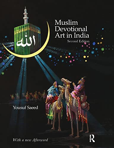 Beispielbild fr Muslim Devotional Art in India zum Verkauf von Blackwell's