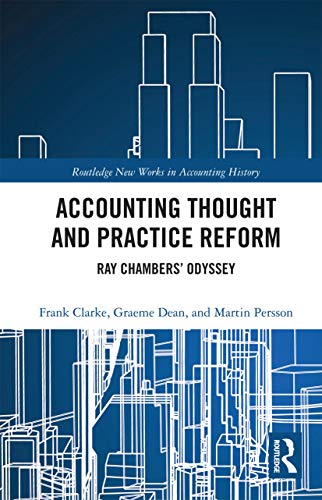 Stock image for Accounting Thought and Practice Reform : Ray Chambers Odyssey for sale by GreatBookPrices