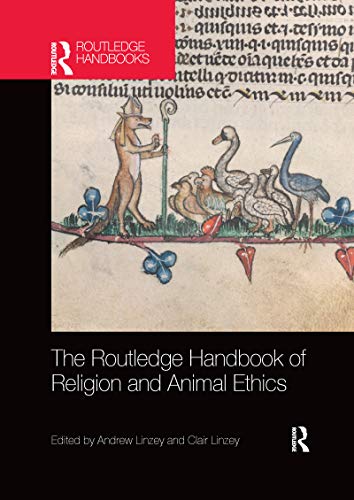 Beispielbild fr The Routledge Handbook of Religion and Animal Ethics zum Verkauf von Blackwell's