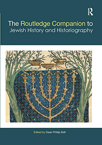 Imagen de archivo de The Routledge Companion to Jewish History and Historiography a la venta por THE SAINT BOOKSTORE