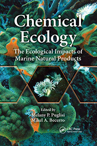 Stock image for Chemical Ecology: The Ecological Impacts of Marine Natural Products for sale by THE SAINT BOOKSTORE