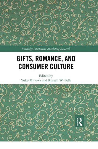 Imagen de archivo de Gifts, Romance, and Consumer Culture a la venta por Blackwell's