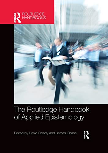 Stock image for The Routledge Handbook of Applied Epistemology for sale by Blackwell's