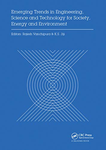 Beispielbild fr Emerging Trends in Engineering, Science and Technology for Society, Energy and Environment zum Verkauf von Blackwell's
