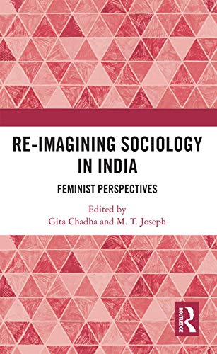 Beispielbild fr Re-Imagining Sociology in India zum Verkauf von Blackwell's