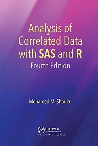 9780367734954: Analysis of Correlated Data with SAS and R: Fourth Edition