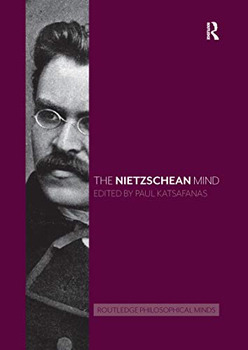 Imagen de archivo de The Nietzschean Mind (Routledge Philosophical Minds) a la venta por HPB-Red