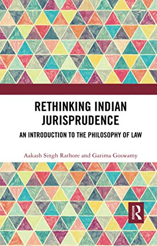 Beispielbild fr Rethinking Indian Jurisprudence zum Verkauf von Blackwell's