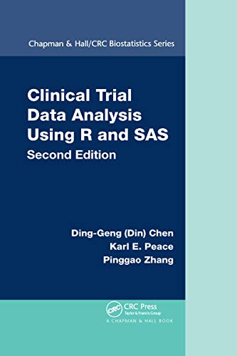 9780367736217: Clinical Trial Data Analysis Using R and SAS