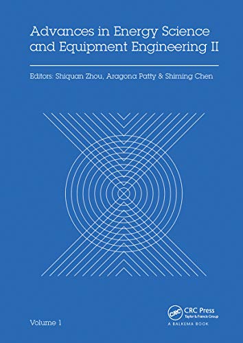 Beispielbild fr Advances in Energy Science and Equipment Engineering II. Volume 1 Proceedings of the International Conference on Energy Equipment Science and Engineering, (ICEESE 2016), November 12-14, 2016, Guangzhou, China zum Verkauf von Blackwell's