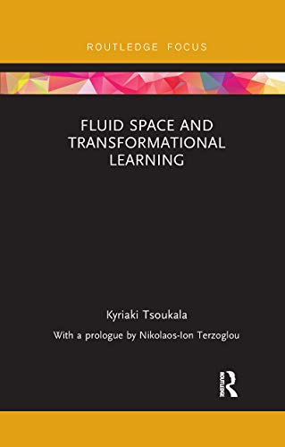 Beispielbild fr Fluid Space and Transformational Learning zum Verkauf von Blackwell's
