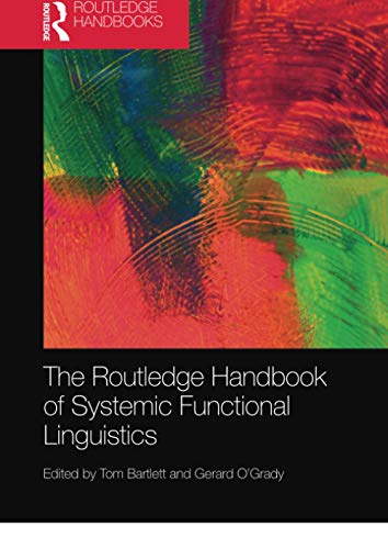 Stock image for The Routledge Handbook of Systemic Functional Linguistics for sale by Blackwell's