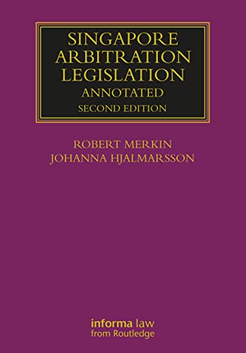 9780367737351: Singapore Arbitration Legislation