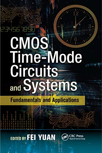 9780367737603: CMOS Time-Mode Circuits and Systems: Fundamentals and Applications (Devices, Circuits, and Systems)