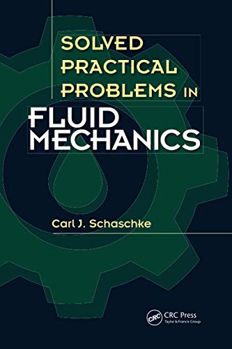 Beispielbild fr Solved Practical Problems in Fluid Mechanics zum Verkauf von Blackwell's