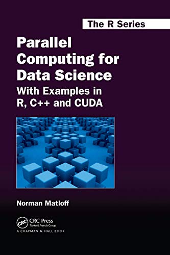 Beispielbild fr Parallel Computing for Data Science zum Verkauf von Blackwell's