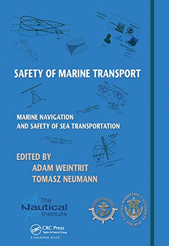 Stock image for Safety of Marine Transport: Marine Navigation and Safety of Sea Transportation for sale by THE SAINT BOOKSTORE