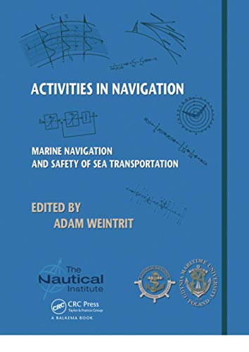 9780367738235: Activities in Navigation: Marine Navigation and Safety of Sea Transportation