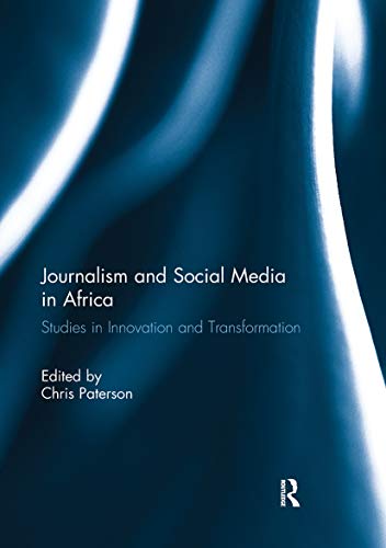 Beispielbild fr Journalism and Social Media in Africa zum Verkauf von Blackwell's
