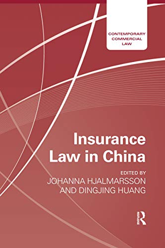 9780367738877: Insurance Law in China (Contemporary Commercial Law)