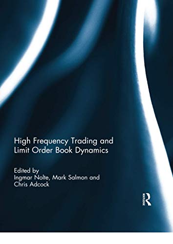 Beispielbild fr High Frequency Trading and Limit Order Book Dynamics zum Verkauf von Blackwell's