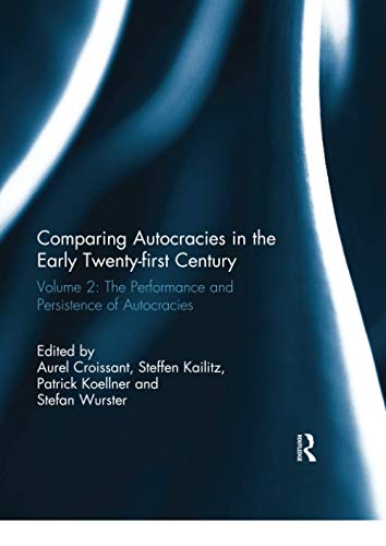 Stock image for Comparing Autocracies in the Early Twenty-First Century. Volume 2 The Performance and Persistence of Autocracies for sale by Blackwell's