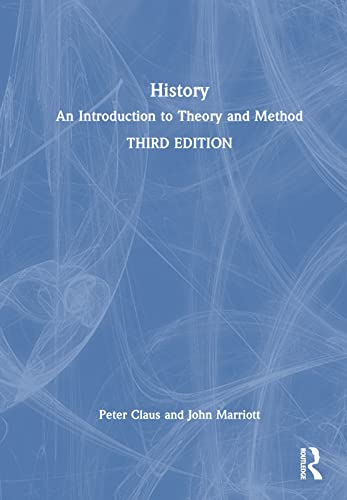 Imagen de archivo de History: An Introduction to Theory and Method a la venta por Books From California