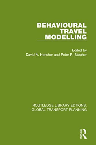 Beispielbild fr Behavioural Travel Modelling zum Verkauf von Blackwell's