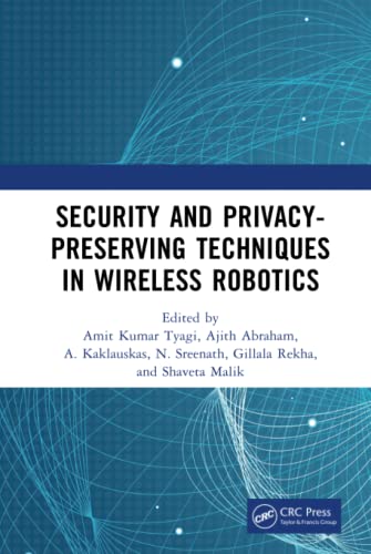 Stock image for Security and Privacy-Preserving Techniques in Wireless Robotics for sale by Blackwell's