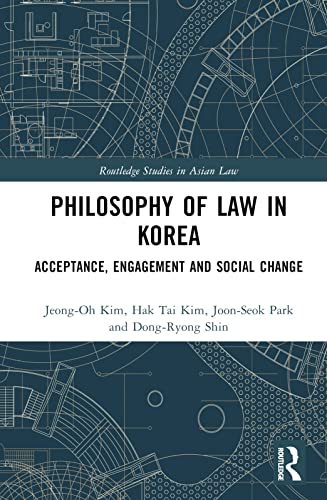 Stock image for Philosophy of Law in Korea (Routledge Studies in Asian Law) for sale by Lucky's Textbooks