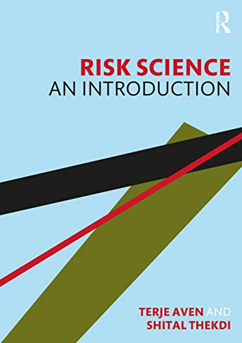 Beispielbild fr Risk Science: An Introduction zum Verkauf von Blackwell's