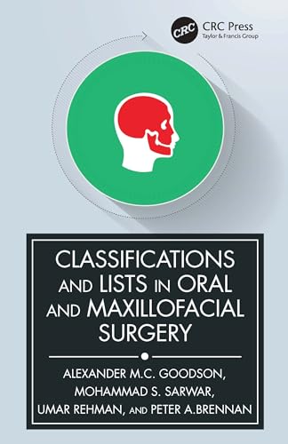 Stock image for Classifications and Lists in Oral and Maxillofacial Surgery for sale by Blackwell's