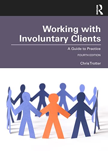 Beispielbild fr Working with Involuntary Clients: A Guide to Practice zum Verkauf von Blackwell's