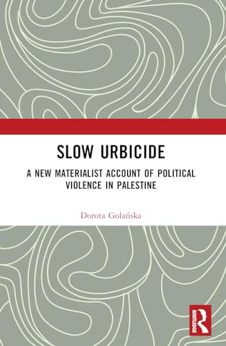 Stock image for Slow Urbicide for sale by Blackwell's