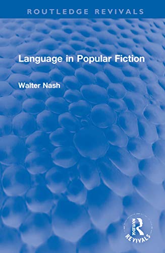 9780367744557: Language in Popular Fiction (Routledge Revivals)