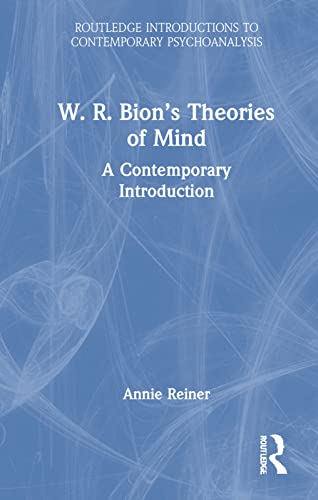 Imagen de archivo de W.R. Bion's Theories of Mind a la venta por Blackwell's