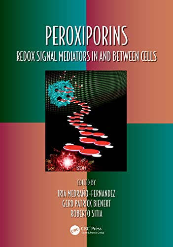 Imagen de archivo de Peroxiporins : Redox Signal Mediators in and Between Cells a la venta por GreatBookPrices