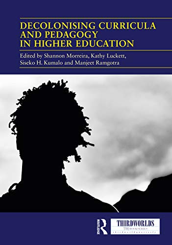 Stock image for Decolonising Curricula and Pedagogy in Higher Education (Hardcover) for sale by CitiRetail